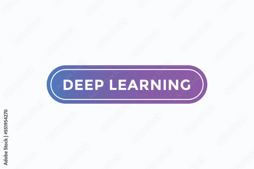 deep learning vectors. sign  label speech bubble deep learning
