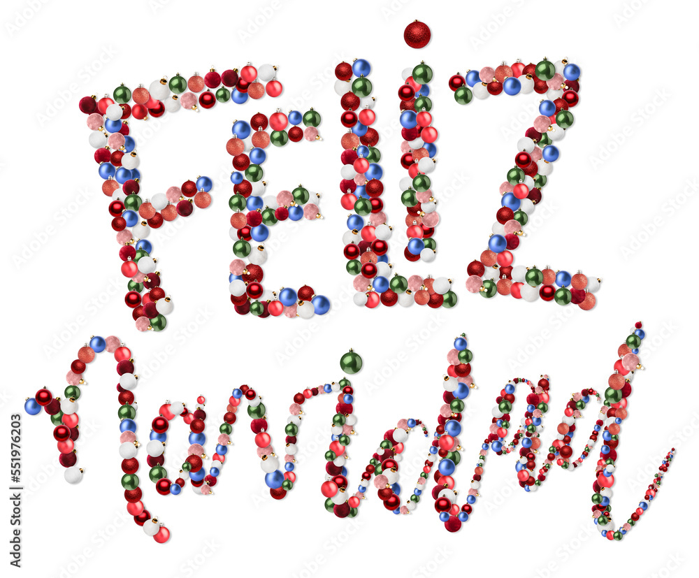 Text FELIZ NAVIDAD (Spanish for Merry Christmas) made of baubles on white background Text FELIZ NAVIDAD (Spanish for Merry Christmas) made of baubles on white background