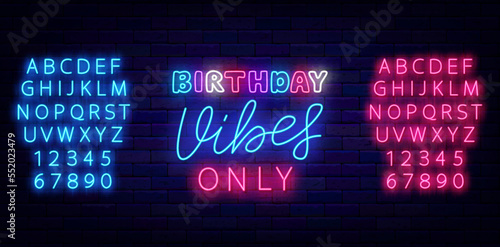 Birthday vibes only neon sign on brick wall. Colorful typography. Luminous advertising. Vector stock illustration