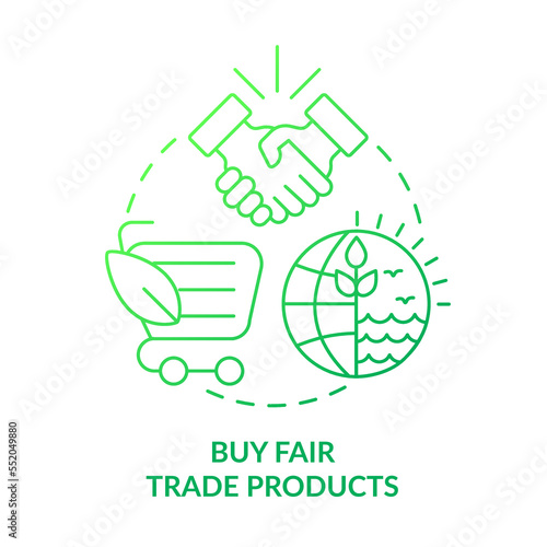 Buy fair trade products green gradient concept icon. Transparent partnership. Environmental goods abstract idea thin line illustration. Isolated outline drawing. Myriad Pro-Bold font used