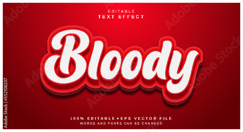 Editable text style effect - Bloody text style theme.