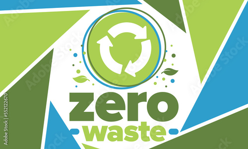 Zero Waste. Ecology poster. Refuse and Reduce. To Reuse and Recycle. Green January for environment. Eco friendly lifestyle. Save the planet. No plastic, only eco bag. Vector illustration