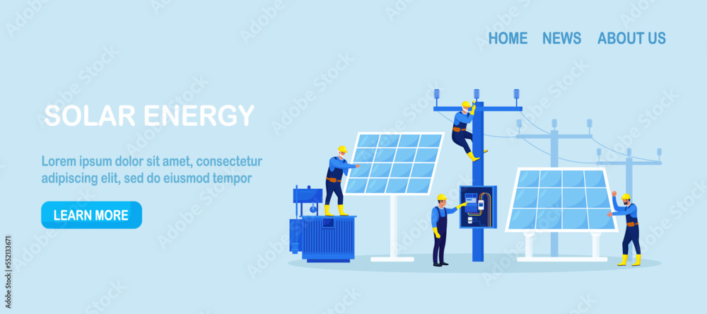 People install, configure solar panel system. Utility workers repairing electric installations, power lines. Green renewable energy, global warming, environment. Generate energy equipment maintenance