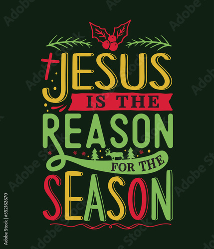Jesus is the Reason for the Season, jesus