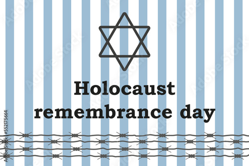 Star of David on prisoner's uniform, poster for International Holocaust Remembrance Day, January 27. World War II Memorial Day.Ghettos and concentration camps. Vector.