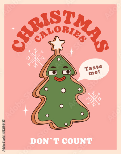 Christmas calories don't count. Merry Christmas and Happy New Year. Groovy  hippie poster with gingerbread in the shape of a Christmas tree. In a trendy style with a 70s vibes.