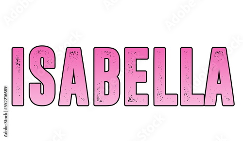 Pink name text Isabella on white