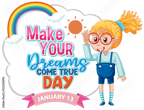 Make Your Dreams Come True Banner Design