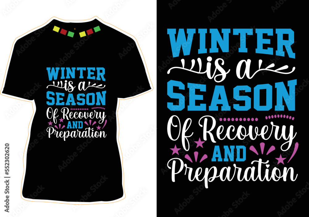 Winter t shirt Design vector Winter t shirt Design vector
