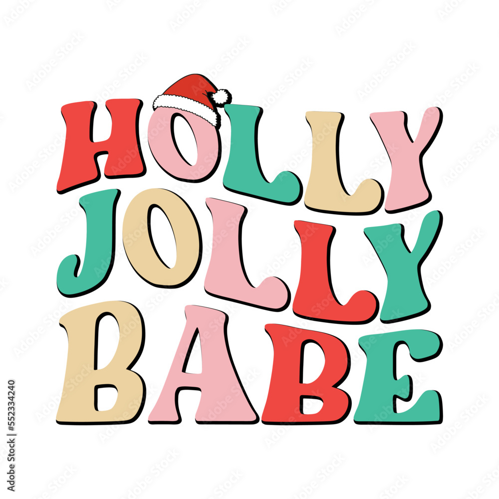 Holly Jolly Baby Svg Retro T shirt Design