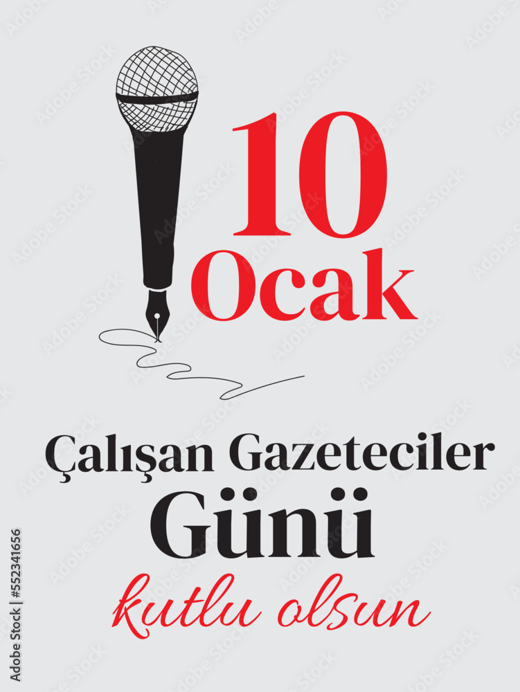 10 Ocak Çalışan gazeteciler günü. Translation: 10 January Working Journalist Day. 10 Ocak Çalışan gazeteciler günü. Translation: 10 January Working Journalist Day.