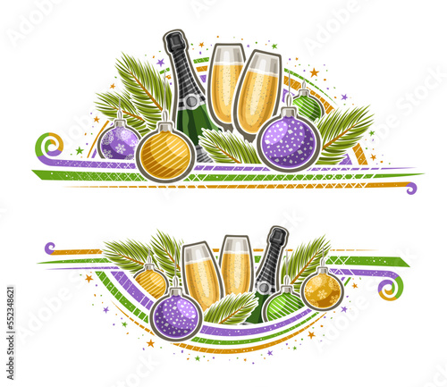 Vector border for New Year with blank copy space for congratulation text, decorative greeting card with illustration of fir branches, 2 flute wine glasses, champagne bottle, colorful hanging balls