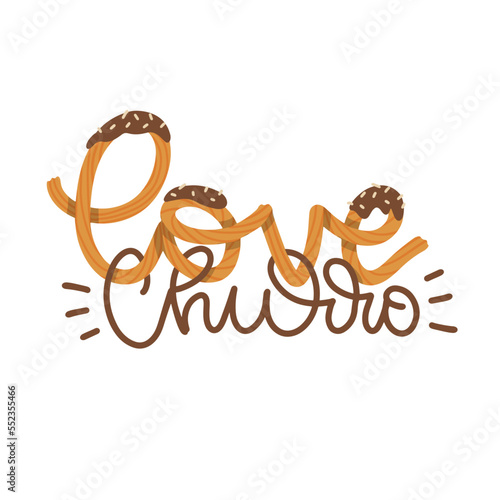 Love churro - hand drawing lettering quote made of churros sticks isolated on a white background. It can be used for menu, sign, banner, poster, marketing materials. Vector flat illustration.