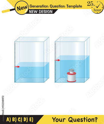 Physics, pressure and lifting force, archimedes principle, pressure of liquids and gases, containers filled with water, next generation question template, exam question, eps