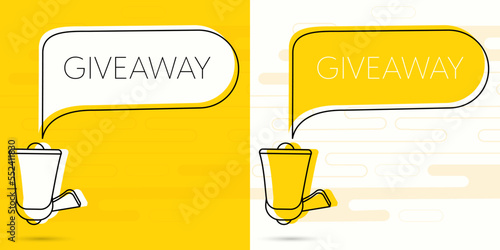 Giveaway. Megaphone and colorful yellow speech bubble with quote. Blog management, blogging and writing for website. Concept poster for social networks, advertising, banner