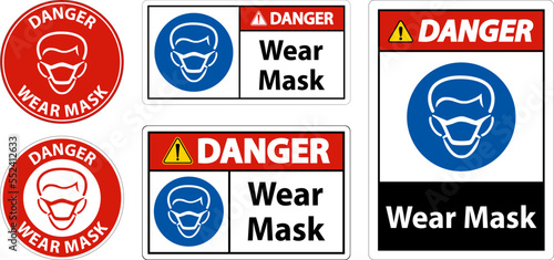 Danger Wear Mask Sign On White Background