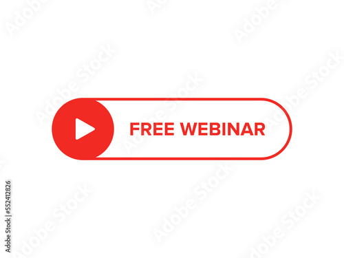 Free Webinar button. Virtual Event icon. Play Free Webinar button. Online Free Education, Live Free Stream symbol. Video conference, Internet podcast. Vector illustration