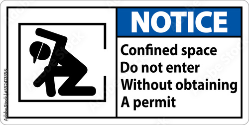 Obraz na plátně Confined Space Do Not Enter Without Obtaining Permit