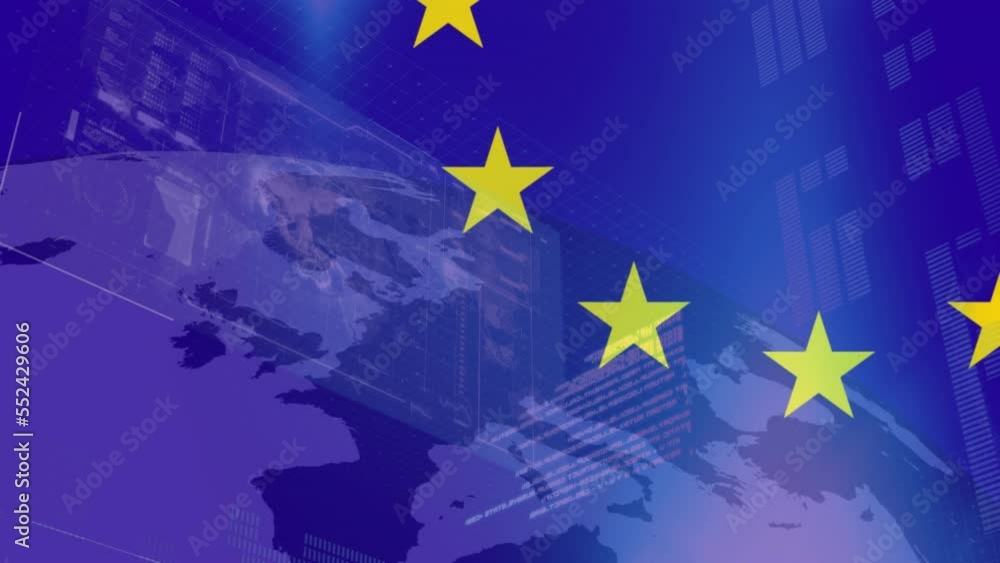 Animation of flag of eu over data processing and globe Animation of flag of eu over data processing and globe