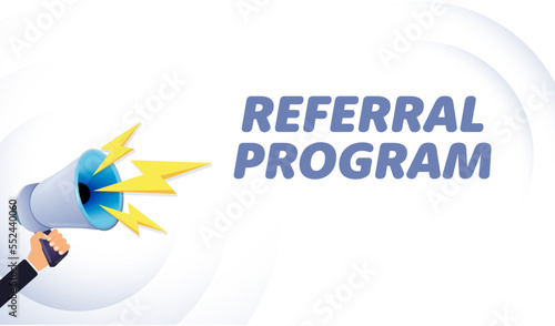 Hand hold megaphone. Refer a friend, realistic 3d megaphone, loudspeaker with lightning. Symbols Speaker, Social media, Advertising and promotion. Vector