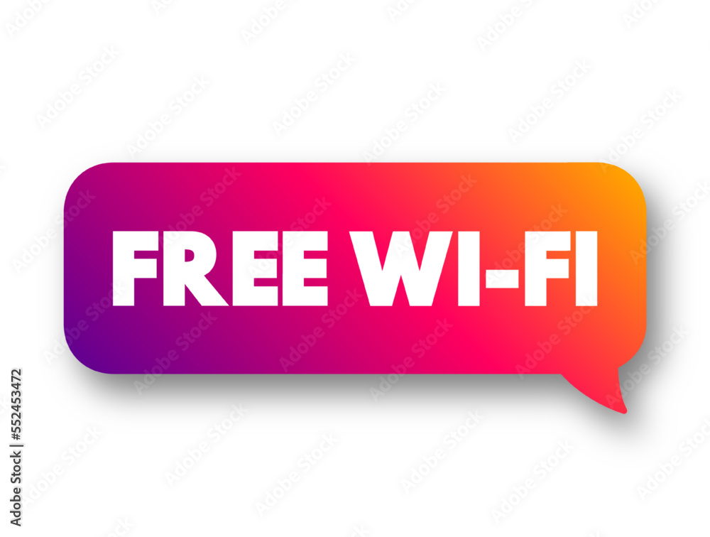 FREE WI-FI text concept message bubble for presentations and reports FREE WI-FI text concept message bubble for presentations and reports