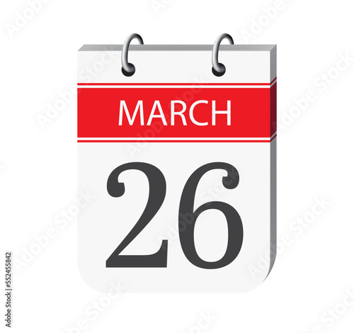 26 march calendar page vector. 3d one day calendar date appointment, event reminder illustration. Abstract three dimensional daily date calendar. 