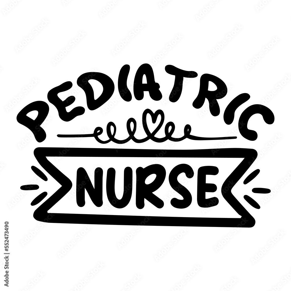 Pediatric Nurse Pediatric Nurse