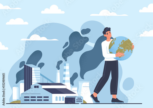 Climate change problem. Man holds planet in his hands against backdrop of factories. Responsible eco friendly society. Caring for nature and ecology. Poster or banner. Cartoon flat vector illustration