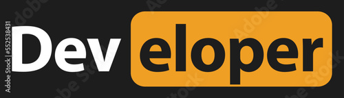 Developer lettering vector illustration for sticker, poster, t-shirt design.