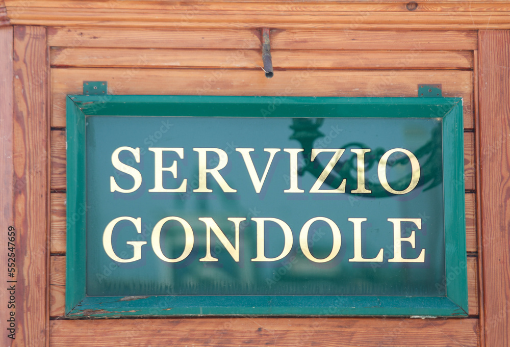 Text SERVIZIO GONDOLE means Gondola Service in Venice Italy Text SERVIZIO GONDOLE means Gondola Service in Venice Italy