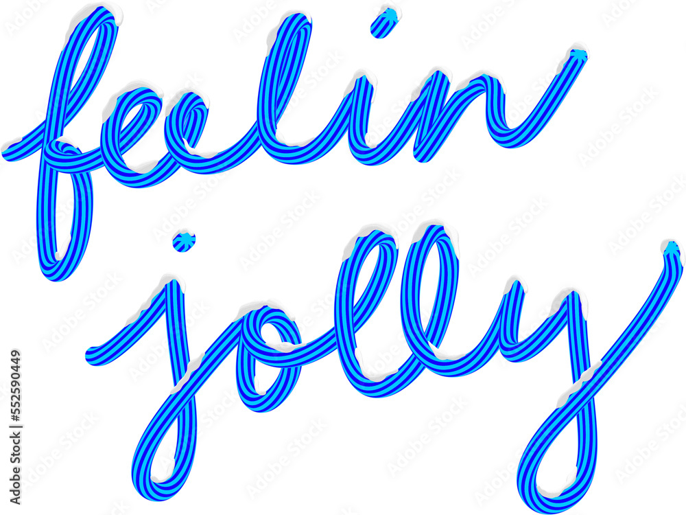3D Blue Feelin Jolly Text with Snow Christmas Season Typography 3D Blue Feelin Jolly Text with Snow Christmas Season Typography