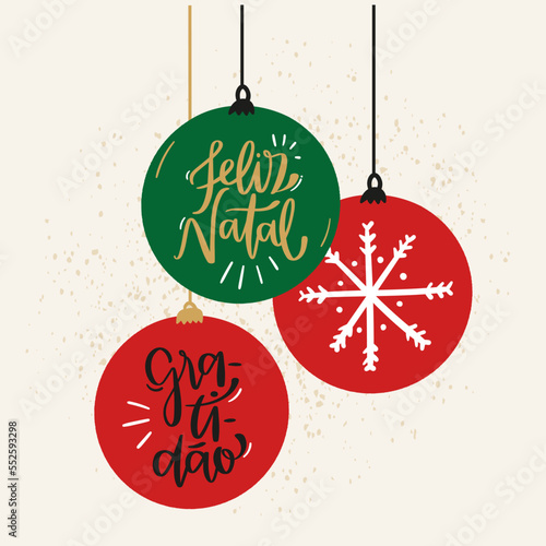 Feliz natal gratidão. Merry christmas grateful in brazilian portuguese. Modern hand Lettering. vector.