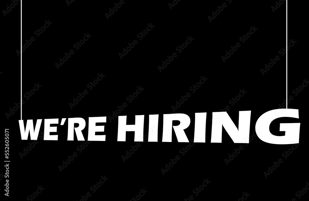Fototapeta premium We are hiring now poster, flyer, design, hanging banner 