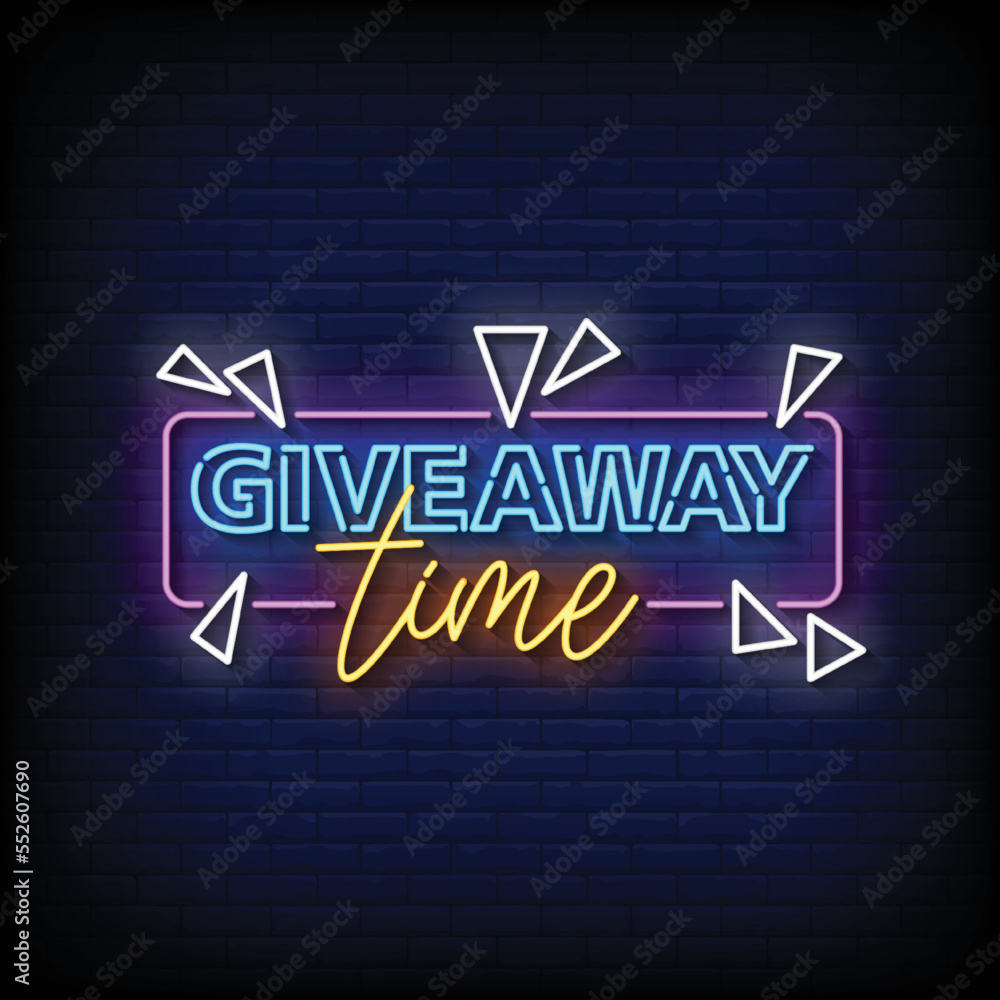 neon sign giveaway time with brick wall background vector illustration