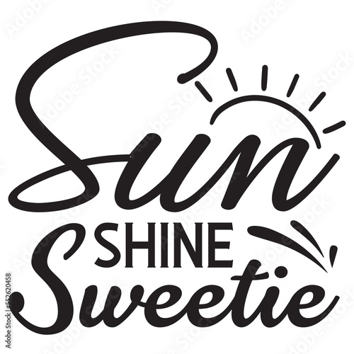 Sun Shine Sweetie