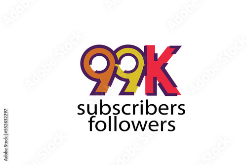 99K, 99.000 subscribers or followers blocks style with 3 colors on white background for social media and internet-vector © @literallysleepy