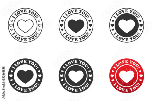Set of round stamps with heart shape inside and lettering: I love you! Vector illustration.