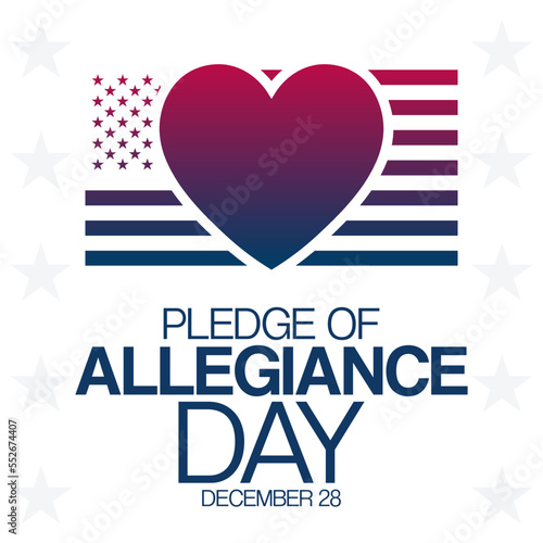Pledge of Allegiance Day. December 28. Vector illustration. Holiday poster.