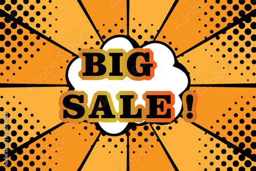 Big sale comic background Pop art or retro comic style effect. Vector illustration.