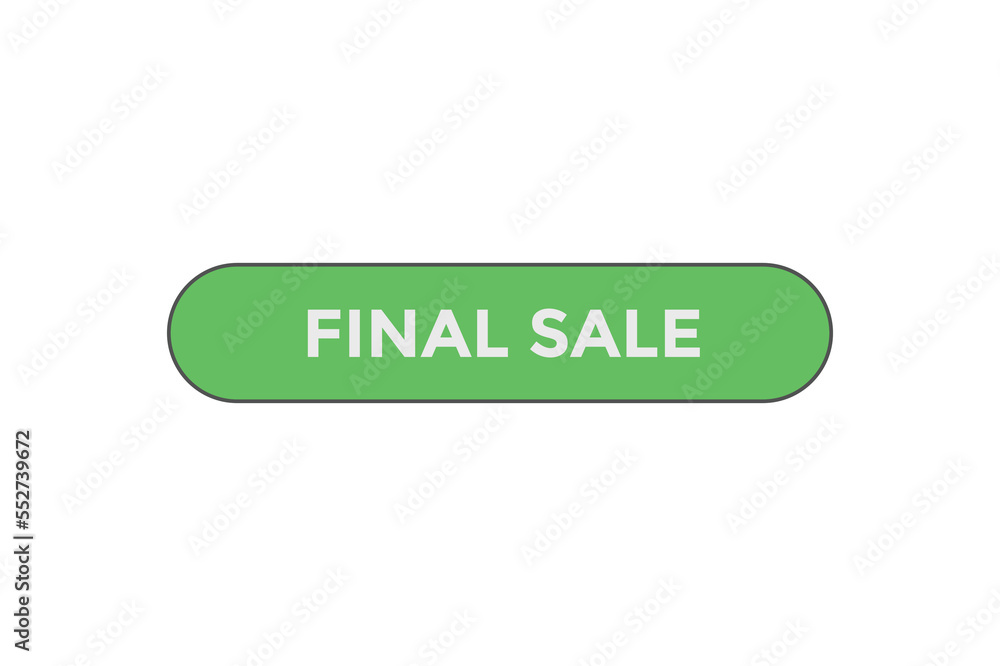 Final sale button web banner template Vector Illustration
Final sale button web banner template Vector Illustration