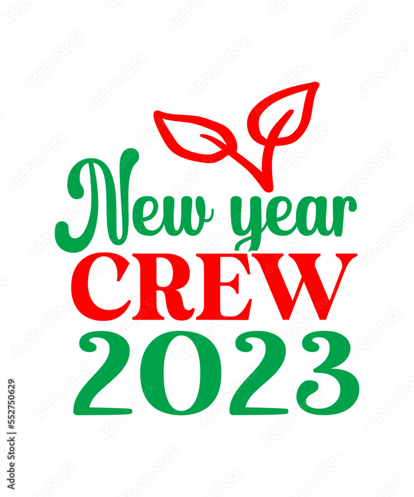 Fototapeta premium Happy New Year, Happy New Year design, Cut File, Sublimation, Printable svg png jpg, Happy New Year SVG, New Year's SVG, Christmas SVG, Digital Download, Cut File, Sublimation, Clip Art