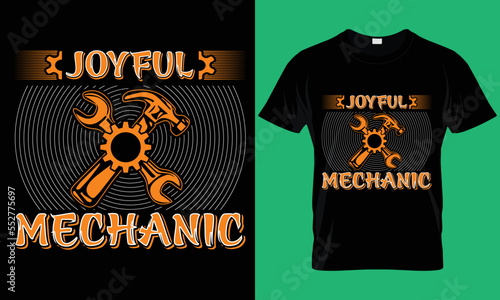 Joyful mechanic. Mechanic T-Shirt Design.