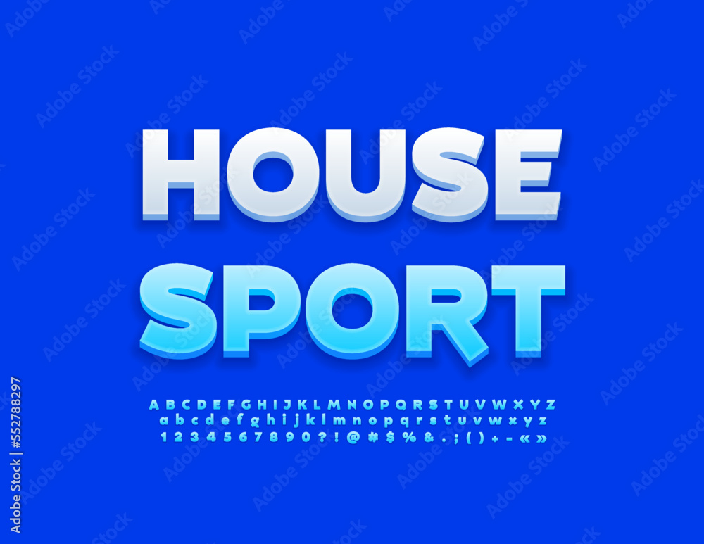 Vector modern poster House Sport. Blue trendy Font. 3D stylish Alphabet Letters, Numbers and Symbols set