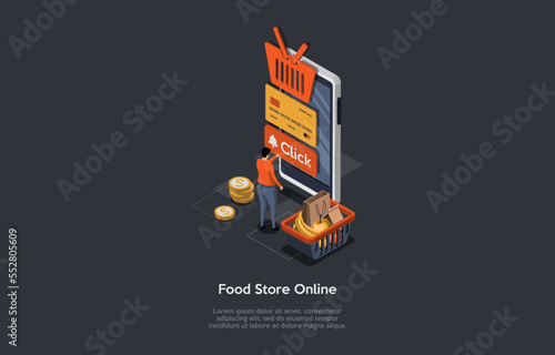 Food Delivery Online Store, Grocery Delivery Concept. Male Character Man Ordering Food In Supermarket Or Restaurant Using Smartphone. E-commerce, Digital Marketing. Isometric 3d Vector Illustration