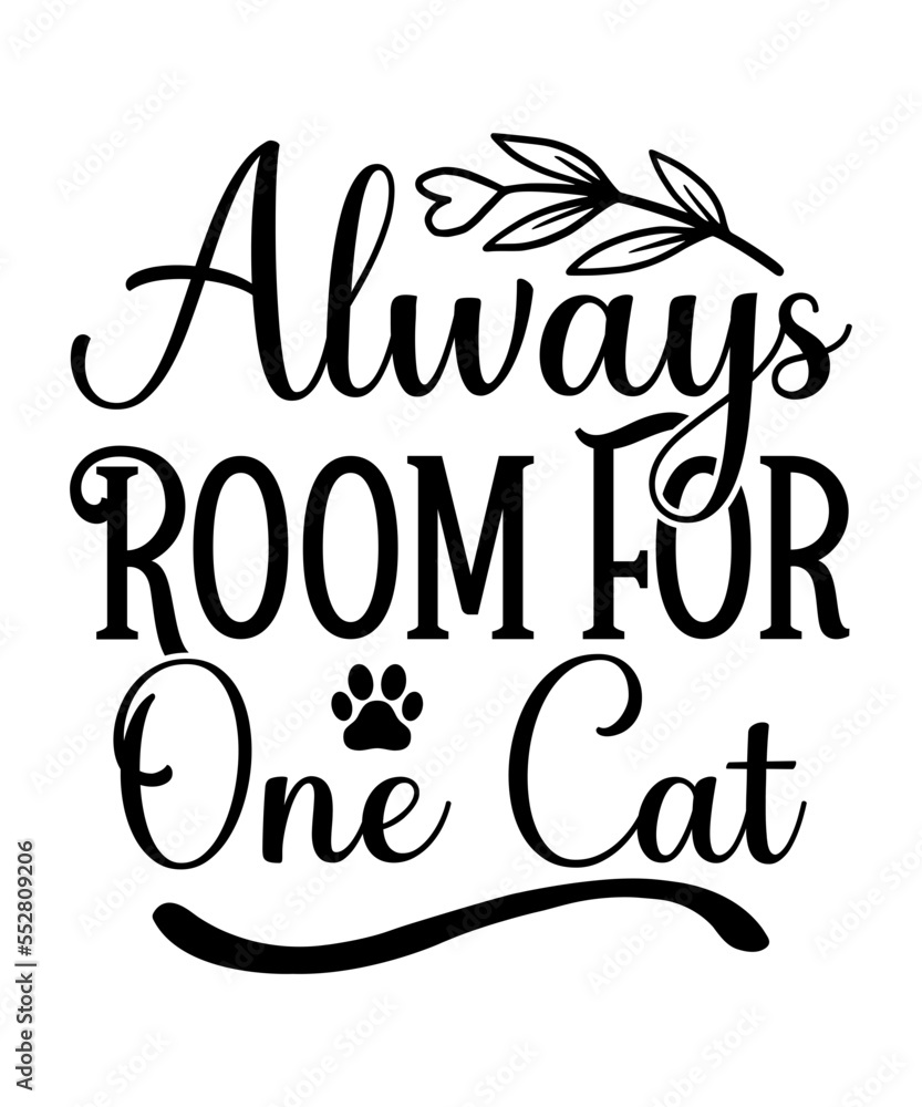 Cat Cut Files, Cat Silhouette, Cat Clipart, Cat Quote Svg, Cat Mom SVG ...