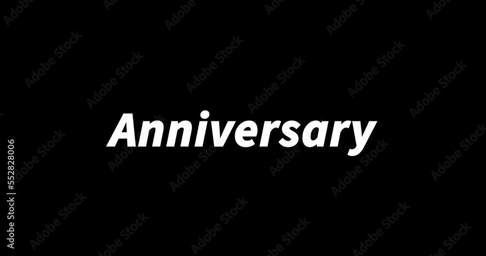 ANNIVERSARY text animation on black background. Modern text animation, written ANNIVERSARY ANNIVERSARY text animation on black background. Modern text animation, written ANNIVERSARY