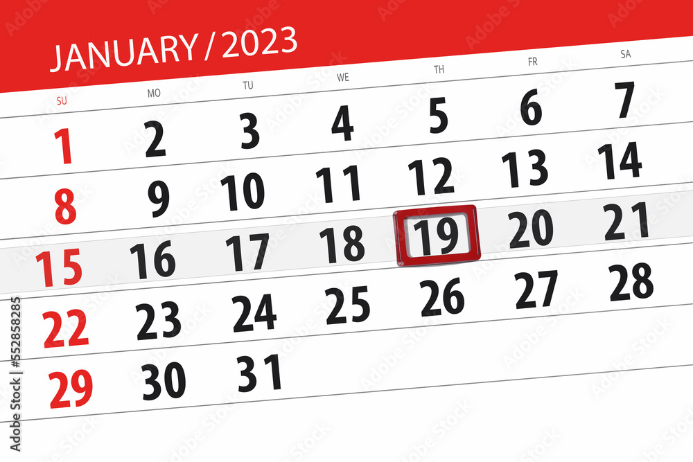 Fototapeta premium Calendar 2023, deadline, day, month, page, organizer, date, january, thursday, number 19