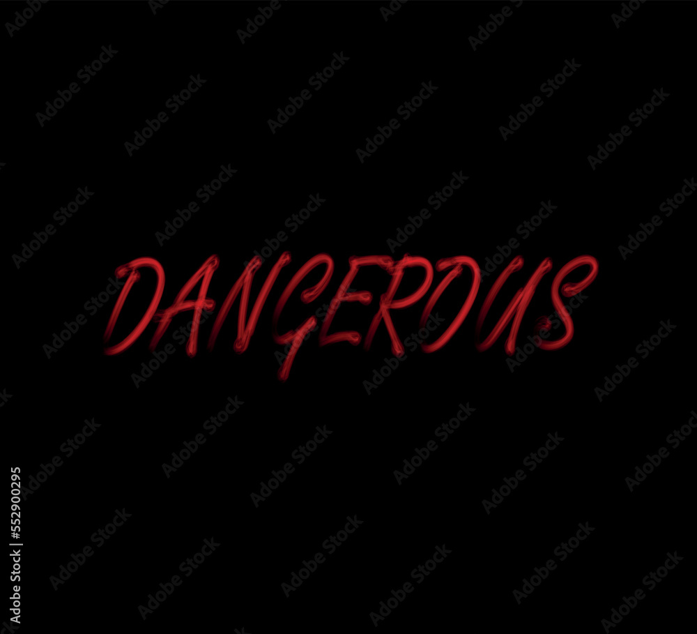 blurred red dangerous text on black background