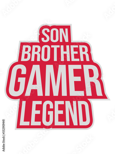 son brother gamer legend 