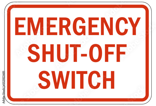 Electrical emergency shut off sign and label emergency shut off switch